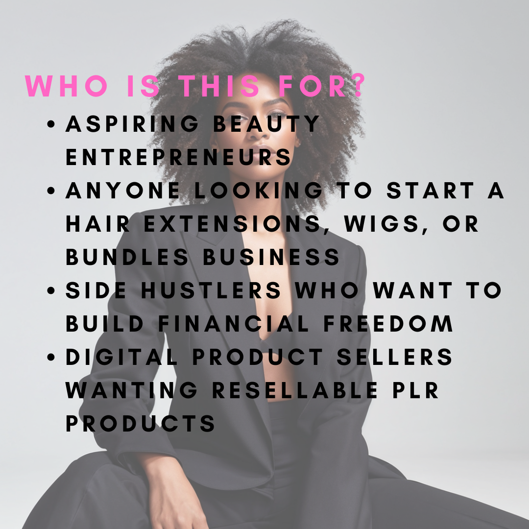Ultimate Hair Business Guide – With Vendors & PLR Rights