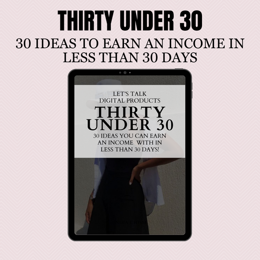 Thirty Under 30 Days Guide | FREEBIE