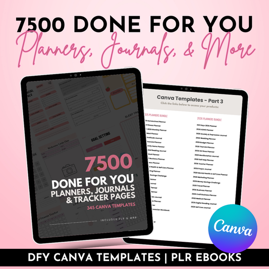 7500 Done For You Planners, Journals, & Trackers PLR