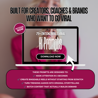 75+ TikTok & Reels Viral Prompts
